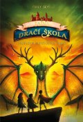 Skye Emily: Tajná dračí škola 4 - Probuzení nefritových draků