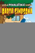 kolektiv autorů: Velká povalečská kniha Barta Simpsona