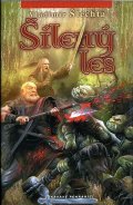 Šlechta Vladimír: Krvavé pohraničí - Šílený les