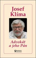Klíma Josef: Advokát a jeho Pán