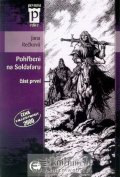 Rečková Jana: Pohřbeni na Soldafaru - část první (Edice Pevnost)
