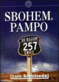 Sepúlveda Luis: Sbohem, pampo