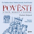 Hulpach Vladimír: Pověsti z Čech, Moravy a Slezska - audioknihovna