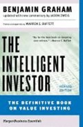 Graham Benjamin: The Intelligent Investor : The Definitive Book on Value Investing