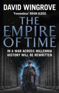 Wingrove David: The Empire of Time