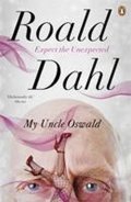 Dahl Roald: My Uncle Oswald