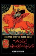 Prashad Vijay: Red Star Over the Third World