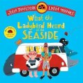 Donaldsonová Julia: What the Ladybird Heard at the Seaside