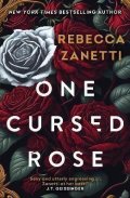 Zanetti Rebecca: One Cursed Rose