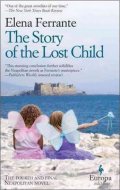 Ferrante Elena: The Story Of Lost Child