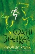 Paverová Michelle: Chronicles of Ancient Darkness 5: Oath Breaker