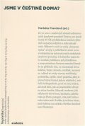 Pravdová Markéta: Jsme v češtině doma?
