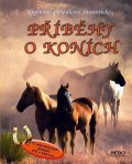 neuveden: Příběhy o koních - Napínavé, pohádkové, fantastické...