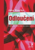 Bowlby John: Odloučení