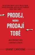 Cardone Grant: Prodej, nebo prodají tobě