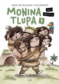 Reguerová Raquel Díaz: Monina tlupa 1 - Tanec přátelství