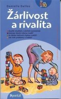 Dalloz Danielle: Žárlivost a rivalita - Soužití mladších a starších sourozenců