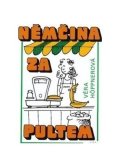 Höppnerová Věra: Němčina za pultem