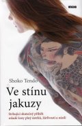 Tendo Shoko: Ve stínu jakuzy