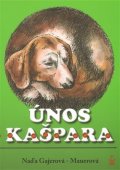 Bauerová-Gajerová Naďa: Únos kašpara