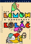 Vlášek Josef: Pan Lemon a borůvkový koláč