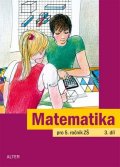 Justová Jaroslava: Matematika pro 5. ročník ZŠ 3. díl