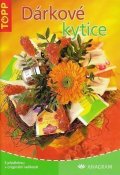 neuveden: Dárkové kytice - TOPP