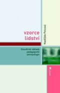 Pelcová Naděžda: Vzorce lidství