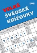 Müllerová Adéla: Velké švédské křížovky - Výroky slavných