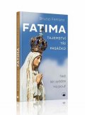 Ferrero Bruno: Fatima - Tajemství tří pasáčků