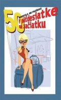Mlynářová Marcela: V päťdesiatke na začiatku (slovensky)