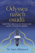 : Odyssea našich osudů - Sedm lekcí, jak se na své životní cestě poučit z Hom