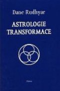 Rudhyar Dane: Astrologie transformace