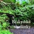 Šlosar Jaromír: Beskydské studánky