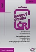 Vančurová Alena: Cvičebnice 2016, 1. díl - Daň a její konstrukce, Daňový systém, Správa daní