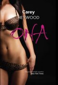 Heywood Carey: ONA