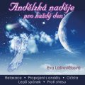 Laštovičková Eva: CD Andělská naděje pro každý den