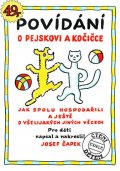 Čapek Josef: Povídání o pejskovi a kočičce