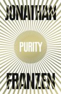 Franzen Jonathan: Purity (AJ)