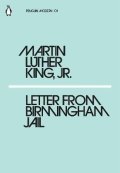 Luther King Martin: Letter from Birmingham Jail