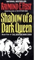 Feist Raymond E.: Shadow of a Dark Queen (1)