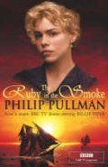 Pullman Philip: The Ruby in the Smoke