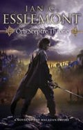 Esslemont Ian Cameron: Orb Sceptre Throne