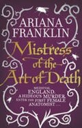 Franklinová Ariana: Mistress of the Art of Death