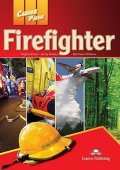 Evans Virginia, Dooley Jenny, Blum Ellen Dr.: Career Paths: Firefighter Student´s Book with Cross-Platform Application (I