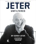 Jeter Dereck: Jeter Unfiltered