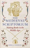 Charles Sara J.: Medieval Scriptorium