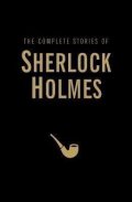 Doyle Arthur Conan: The Complete Stories of Sherlock Holmes
