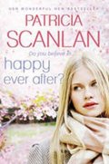 Scanlan Patricia: Happy Ever After?