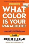 Bolles Richard N.: What Colour Is Your Parachute? 2021 : Your Guide to a Lifetime of Meaningfu